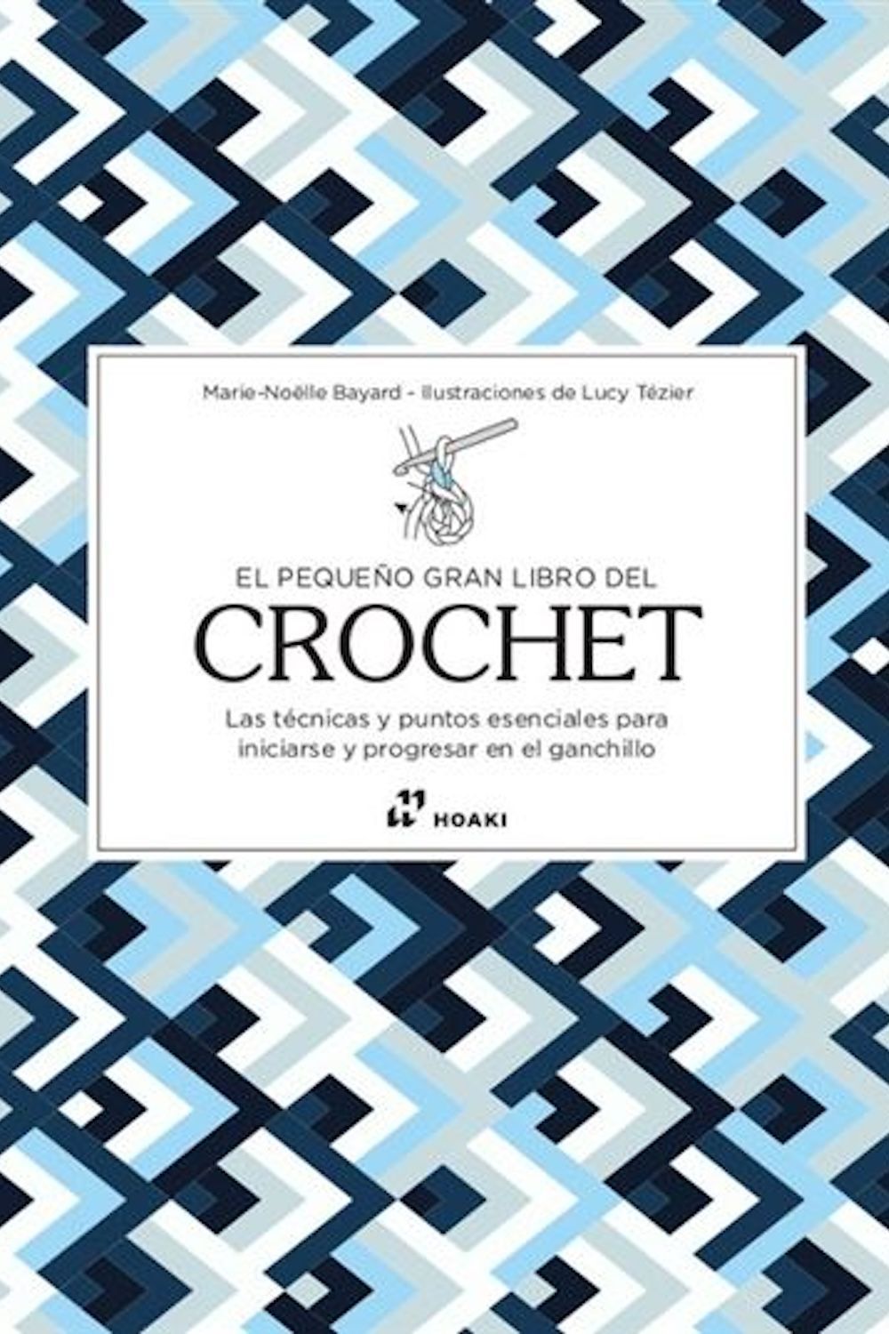 EL PEQUEÑO LIBRO DEL CROCHET