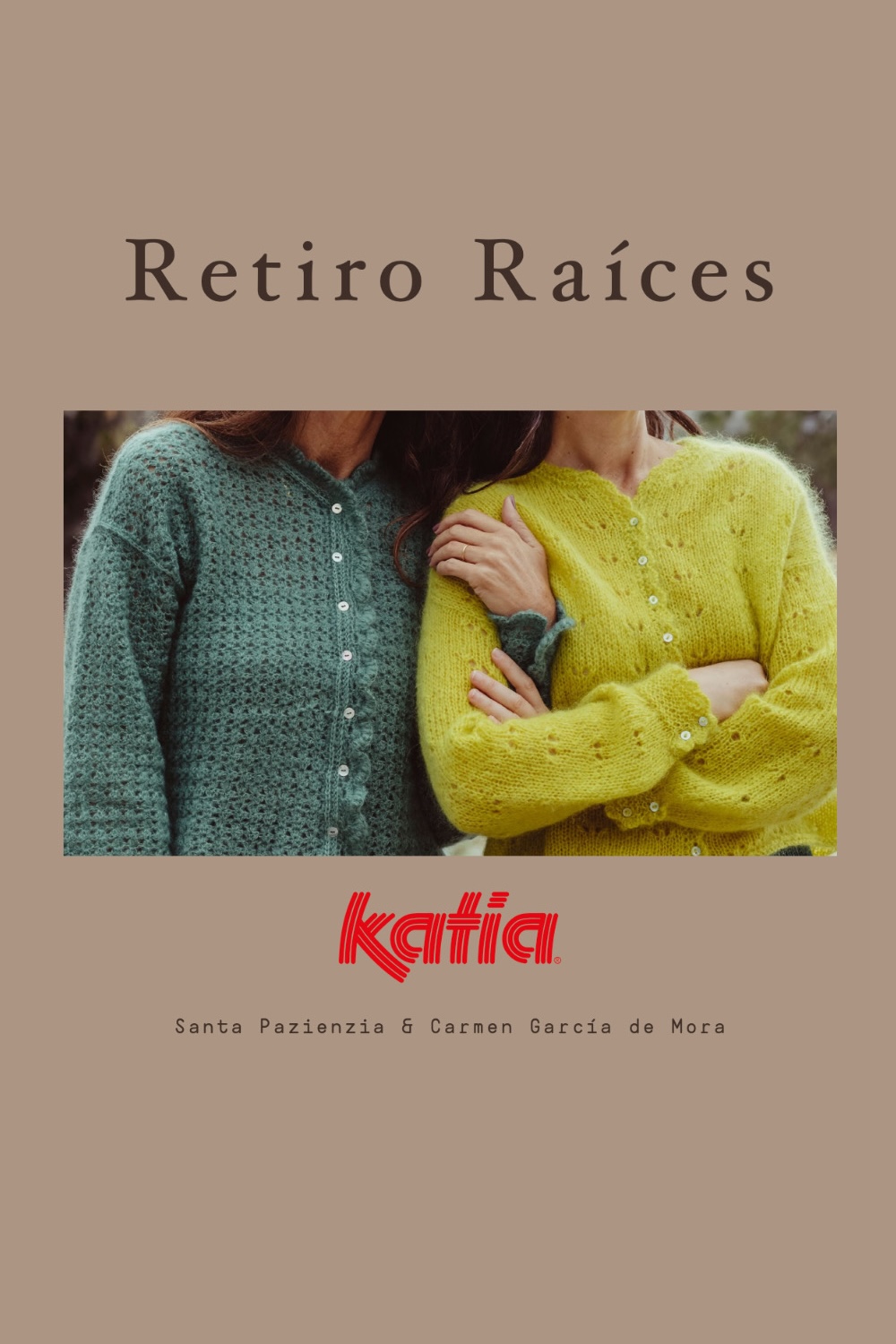 RETIRO RAÍCES KATIA 27-29 NOVIEMBRE 2026